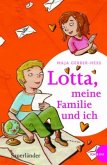 Lotta, meine Familie und ich