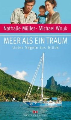 Meer als ein Traum - Müller, Nathalie; Wnuk, Michael