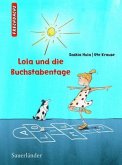 Lola und die Buchstabentage