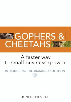 Gophers and Cheetahs - Thiessen, R. Neil