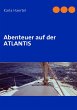 Abenteuer auf der ATLANTIS - Bild 1