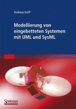 Modellierung von eingebetteten Systemen mit UML und SysML - Korff, Andreas