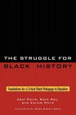 The Struggle for Black History