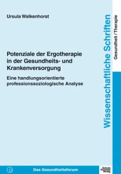 Cover Potenziale der Ergotherapie in der Gesundheits- und Krankenversorgung