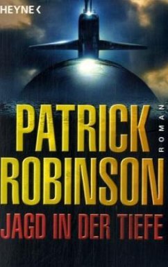 Jagd in der Tiefe - Robinson, Patrick