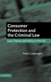 Consumer Protection and the Criminal Law