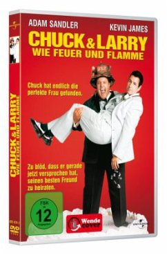 Chuck & Larry - Wie Feuer und Flamme