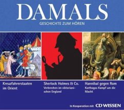 Cover Kreuzfahrerstaaten im Orient. Sherlock Holmes & Co. Verbrechen im viktorianischen England. Hannibal gegen Rom. Karthagos Kampf um die Macht