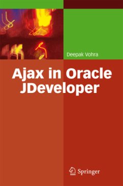 Ajax in Oracle JDeveloper - Vohra, Deepak