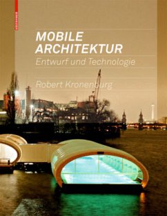 Mobile Architektur - Kronenburg, Robert