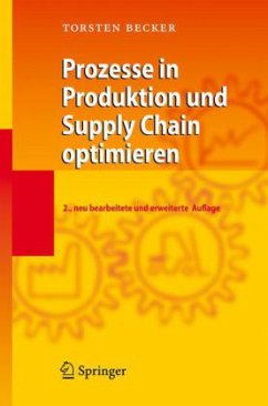 Prozesse in Produktion und Supply Chain optimieren - Becker, Torsten