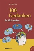 100 Gedanken, die Mut machen, m. Audio-CD