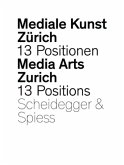 Mediale Kunst Zürich, m. DVD-ROM