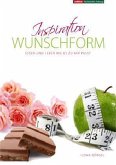 Inspiration Wunschform