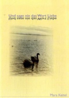 Cover Und sage nie das Wort Liebe