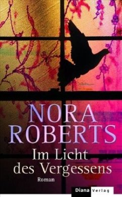Im Licht des Vergessens - Roberts, Nora