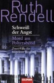 Schweiß der Angst & Mord am Polterabend / Inspector Wexford Bd.3-4