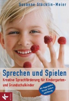 Sprechen und Spielen - Stöcklin-Meier, Susanne