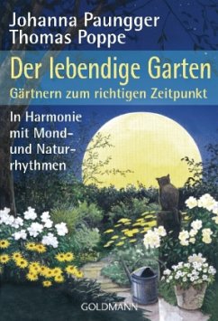 Der lebendige Garten - Paungger, Johanna; Poppe, Thomas