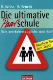 Die ultimative Paarschule
