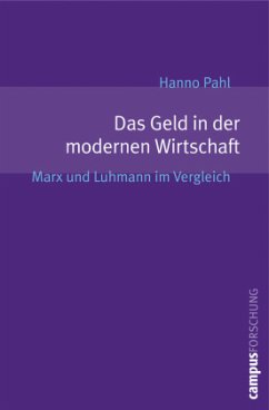 Das Geld in der modernen Wirtschaft - Pahl, Hanno