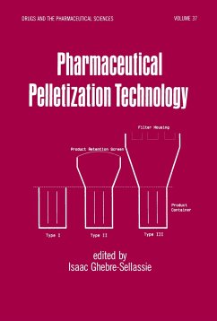 Pharmaceutical Pelletization Technology - Ghebre-Selassie, Isaac (ed.)