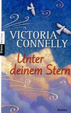 Unter deinem Stern - Connelly, Victoria