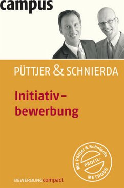 Initiativbewerbung - Püttjer, Christian / Schnierda, Uwe