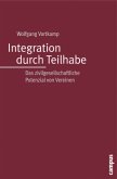 Integration durch Teilhabe