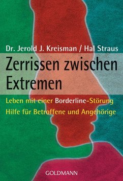 Zerrissen zwischen Extremen - Kreisman, Jerold J.;Straus, Hal