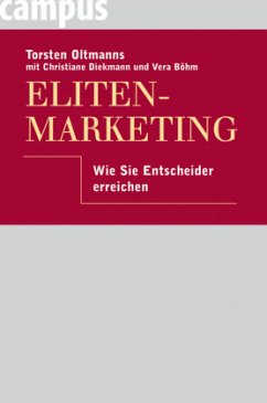 Eliten-Marketing - Oltmanns, Torsten;Diekmann, Christiane;Böhm, Vera