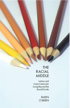 The Racial Middle - O'Brien, Eileen