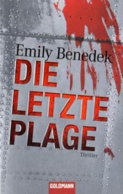 Die letzte Plage - Benedek, Emily