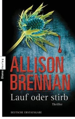 Lauf oder stirb - Brennan, Allison