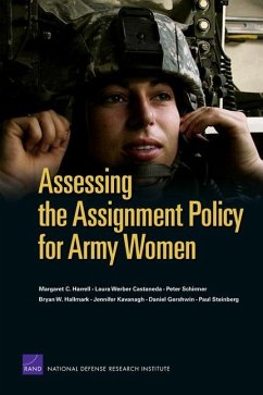 Assessing the Assignment Policy for Army Women - Harrell, Margaret C