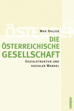 Die österreichische Gesellschaft - Haller, Max