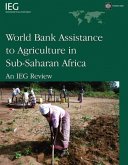 World Bank Assistance to Agriculture in Sub-Saharan Africa: An IEG Review