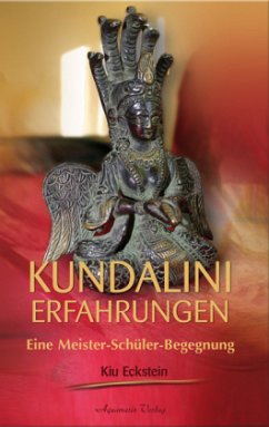 Kundalini-Erfahrungen - Eckstein, Kiu