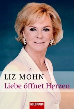 Liebe öffnet Herzen - Mohn, Liz