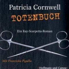 Totenbuch / Kay Scarpetta Bd.15 (6 Audio-CDs) - Cornwell, Patricia