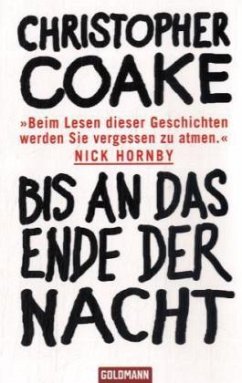 Bis an das Ende der Nacht - Coake, Christopher