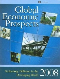 Global Economic Prospects 2008: Technology Diffusion in the Developing World - World Bank