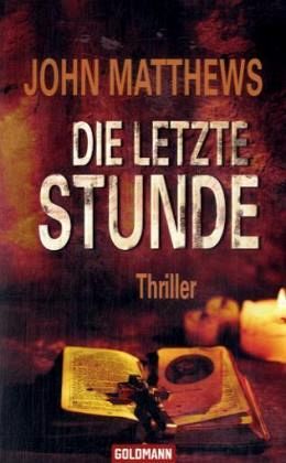 Die letzte Stunde