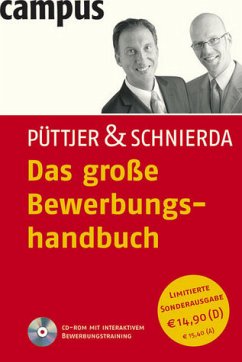 Das große Bewerbungshandbuch - Püttjer, Christian / Schnierda, Uwe