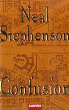 Confusion / Barock Trilogie Bd.2 - Stephenson, Neal