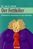 Der Fettkiller