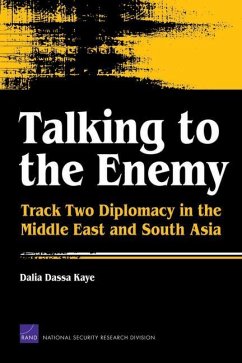 Talking to the Enemy - Kaye, Dalia Dassa