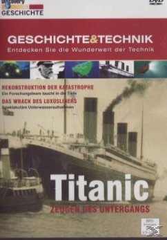 Cover Discovery Geschichte & Technik: Titanic - Zeugen des Untergangs
