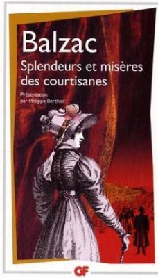 Splendeurs et misères des courtisanes - Balzac, Honoré de