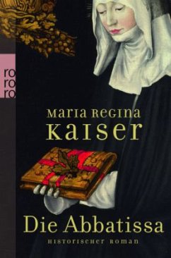 Die Abbatissa - Kaiser, Maria Regina